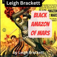 Leigh_Brackett__Black_Amazon_of_Mars